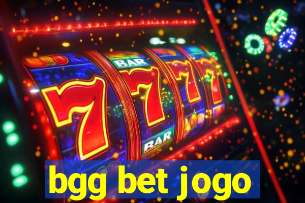 bgg bet jogo